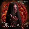 Dracarys (Inspired by House of the Dragon) - Single album lyrics, reviews, download