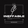 Ineffable - EP, 2022