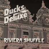 Ducks Deluxe - Don't Mind Rockin' Tonight