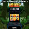 Ozriderz - EP album lyrics, reviews, download