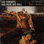 Sad Cowboys and Rock and Roll (feat. Victoria Bigelow) artwork