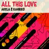 Stream & download All This Love (Radio Edit) - Single