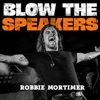 Blow the Speakers - Single