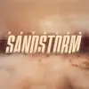 Stream & download Sandstorm - Single