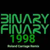 Stream & download 1998 (Roland Carriage Remix) - Single