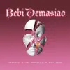 Bebí Demasiao - Single album lyrics, reviews, download