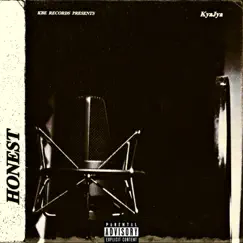 Honest - Single by KyaJya album reviews, ratings, credits