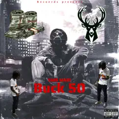 Buck 50 - Single by SMB MARI album reviews, ratings, credits