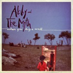 Abby and the Myth - Delicate Parade