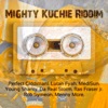 Sam Gilly - Mighty Kuchie Riddim