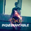 Inquebrantable - Single album lyrics, reviews, download