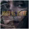 Stream & download Sheyne Ziere