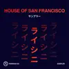 Stream & download House of San Francisco (Sampler) - EP