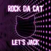 Stream & download Let's Jack (Mainstream Cat Mix) - Single