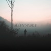 All By Myself - Single