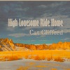 High Lonesome Ride Home - Single artwork