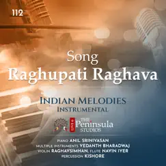 Raghupati Raghava (Live) [feat. Raghavsimhan, Kishore Kumar & Navin Iyer] - Single by Vedanth Bharadwaj album reviews, ratings, credits