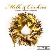 Milk & Cookies: A Merry Crowder Christmas artwork