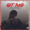 Stream & download Get Paid (feat. Keylo Benji) - Single