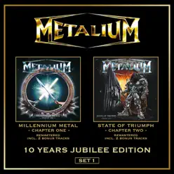 Millenium Metal (Chapter I) & State of Triumph (Chapter II) - Metalium