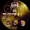 Real Star Wars (feat. Havoc, Dame Dash & 4biddenknowledge) [Theatrical Version] - Single album lyrics, reviews, download