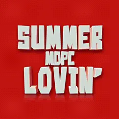 Summer Lovin' - Single by MDPC album reviews, ratings, credits