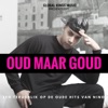 Oud Maar Goud