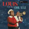 Stream & download Louis Wishes You a Cool Yule