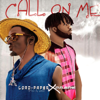 Call On Me - Lord-Paper & Mr.Easi