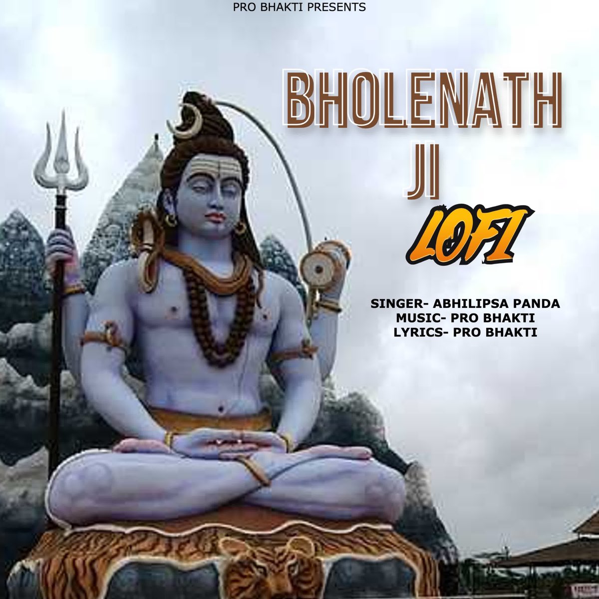 bholenath-ji-lofi-single-by-abhilipsa-panda-on-apple-music