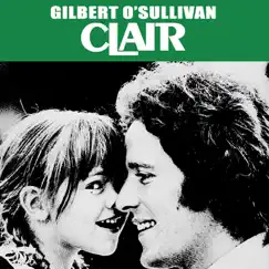 Clair - Single by Gilbert O'Sullivan album reviews, ratings, credits