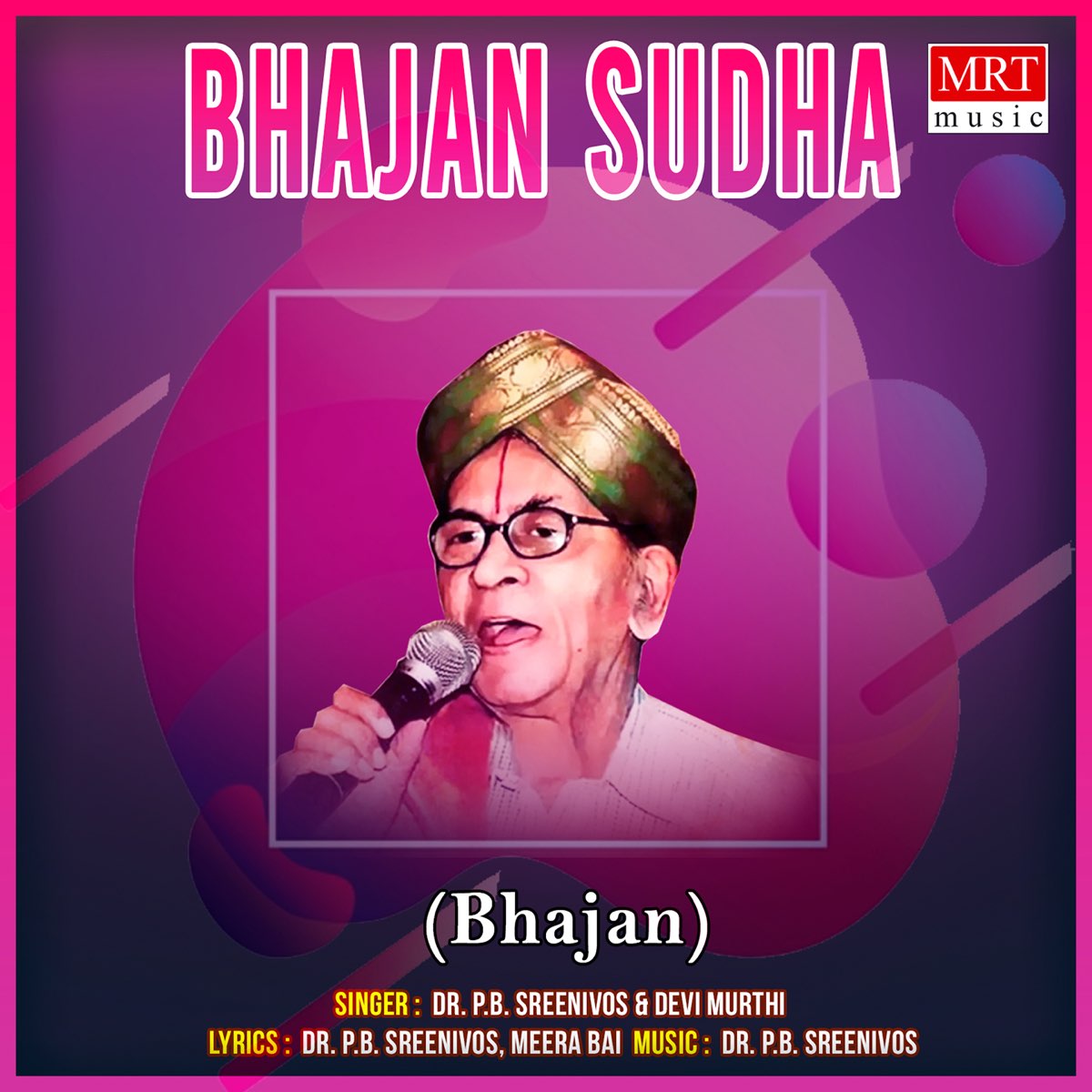 ‎Bhajan Sudha By P. B. Sreenivas On Apple Music