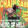 Hero of Hell (feat. PE$O PETE, Kiwwi & VEINN) - Single album lyrics, reviews, download