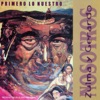 Primero Lo Nuestro, 2001