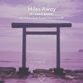 Miles Away (DJ KEIKO REMIX) artwork