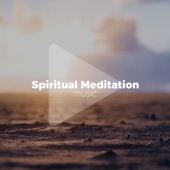 Spiritual Meditation Music artwork