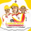 Não É Mais Segredo - Single