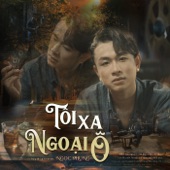 Tôi Xa Ngoại Ô artwork