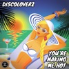 You're Making Me Hot - Single