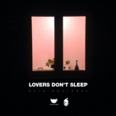 Lovers Don't Sleep (feat. Ella Squirrel) artwork