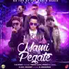 Mami Pegate (feat. Franco El Gorila, Trebol Clan, Dozi, Mozart La Para & Anonimus) song lyrics
