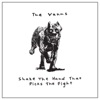 Shake the Hand That Picks the Fight - EP