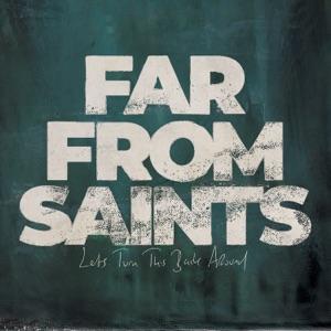 Far From Saints - Let's Turn This Back Around - Line Dance Music
