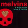 A Walk with Love and Death album lyrics, reviews, download