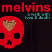 Melvins - The Hidden Joice (Love)