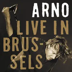 Live in Brussels - Arno