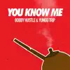 You Know Me - Single album lyrics, reviews, download