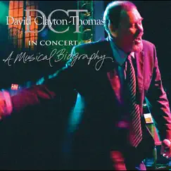 In Concert: A Musical Biography (Live) by David Clayton-Thomas album reviews, ratings, credits