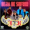 Deja de Sufrir - Single