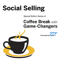 Changing the Game with Social Selling, Presented by SAP podcast